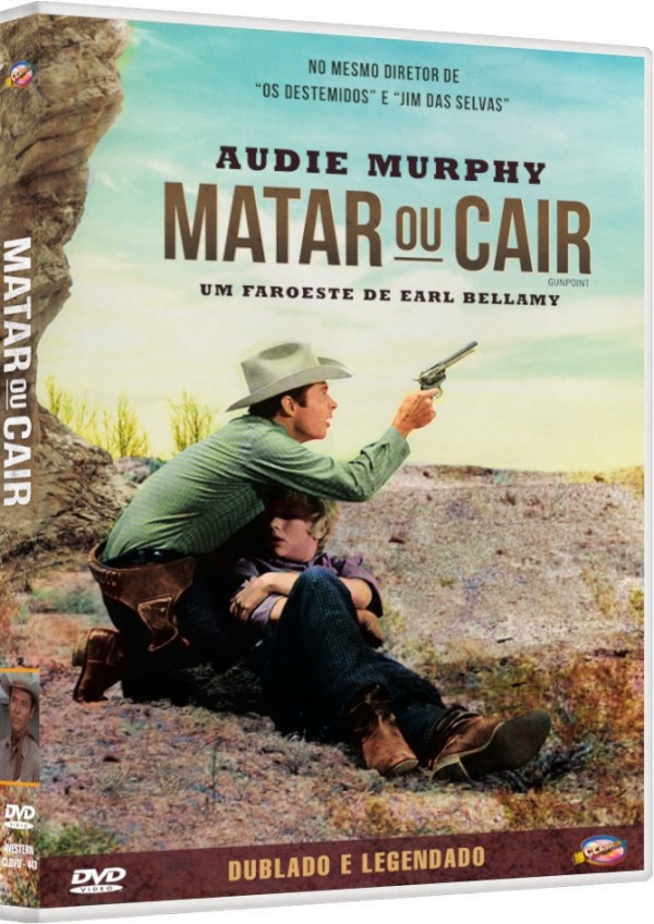 AUDIE MURPHY - MATAR OU CAIR