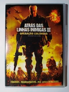 ATRAS DAS LINHAS INIMIGAS III - Operao Colmbia