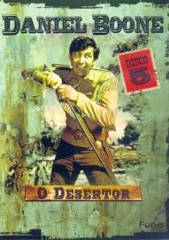  Daniel Boone -VOL 5 ( O Desertor )
